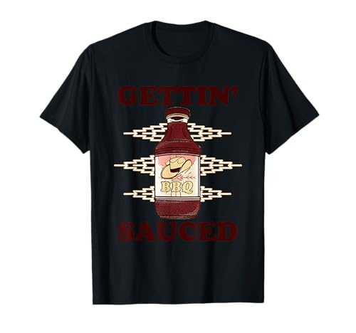 Gettin' Sauced Funny for Men Women T-Shirt Gettin' Sauced Funny for Men Women T-Shirt von Gettin’ Sauced Tees