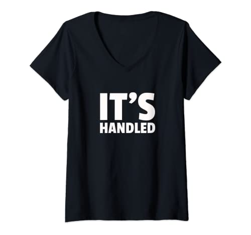 Damen It's Handled - Always Reliable T-Shirt T-Shirt mit V-Ausschnitt Damen It's Handled - Always Reliable T-Shirt T-Shirt mit V-Ausschnitt von Getting Things Done Tees