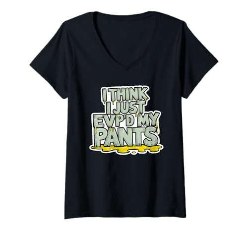Damen Ich glaube, ich Habe gerade Meine Hose EVP Lustige Halloween-Geisterjagd T-Shirt mit V-Ausschnitt Damen Ich glaube, ich Habe gerade Meine Hose EVP Lustige Halloween-Geisterjagd T-Shirt mit V-Ausschnitt von Ghost Hunting Gifts For Halloween