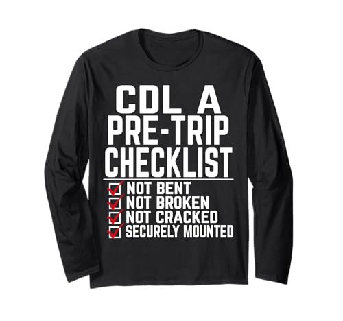 Coole CDL-Trucker-Kunst für Männer Frauen Trucking CDL Truck Fahrer Langarmshirt Coole CDL-Trucker-Kunst für Männer Frauen Trucking CDL Truck Fahrer Langarmshirt von Gift For CDL Trucker Accessories CDL Truck Driver
