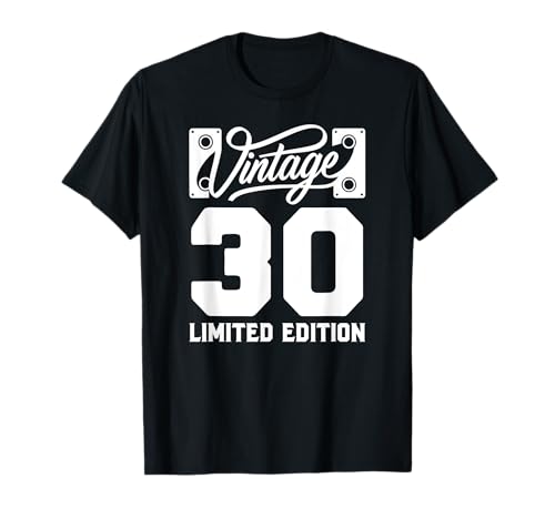 Funny Gag Men Vintage 30th Birthday Decorations 30 Birthday T-Shirt von Gift Ideas Co Birthday