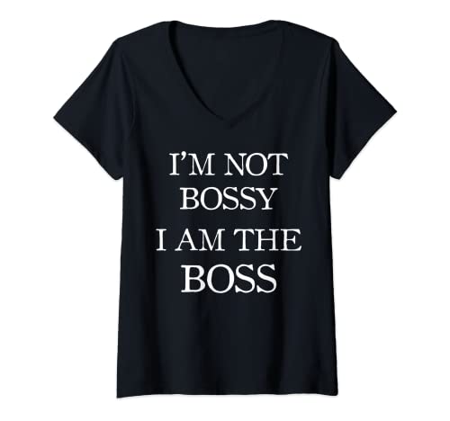 Damen T-Shirt „I'm Not Bossy I Am The Boss“ als Geschenk zum Boss-Tag T-Shirt mit V-Ausschnitt von Gift for Boss Tees