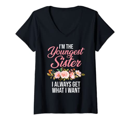 Damen I'm the Youngest Sister Youngest Sister T-Shirt mit V-Ausschnitt Damen I'm the Youngest Sister Youngest Sister T-Shirt mit V-Ausschnitt von Gift for Little Sister Humor