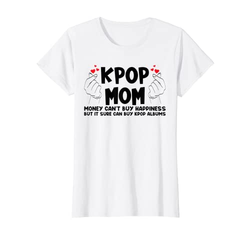 Damen KPop Mom Geld kann nicht kaufen Glück KPop Mom T-Shirt Damen KPop Mom Geld kann nicht kaufen Glück KPop Mom T-Shirt von Gift for Mother