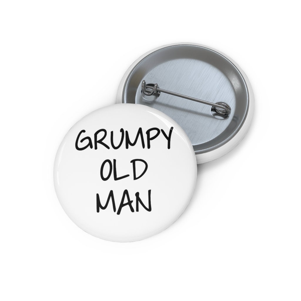 Grumpy Old Man Pin Button, Anstecknadel, Hut Pin, Emaille Pins, Anstecknadeln, Lustige von GiftIdeasHere