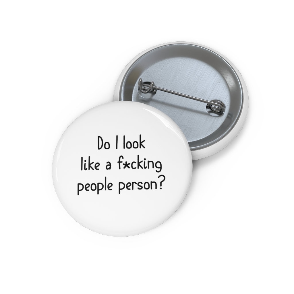 Sehe Ich Aus Wie Eine Verdammte Person Pin, Sehe Button, Button-Set Sehe Ich Aus Wie Eine Verdammte Person Pin, Sehe Button, Button-Set von GiftIdeasHere