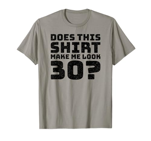 30th Birthday Vintage Decorations Men Gag Funny 30 Birthday T-Shirt 30th Birthday Vintage Decorations Men Gag Funny 30 Birthday T-Shirt von Gifts Birthday Ideas Co.