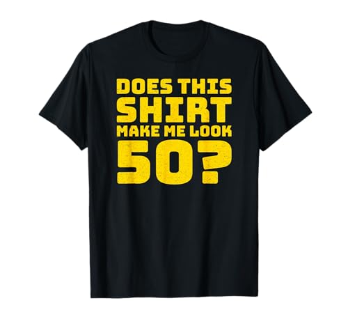 50th Birthday Vintage Decorations Men Gag Funny 50 Birthday T-Shirt 50th Birthday Vintage Decorations Men Gag Funny 50 Birthday T-Shirt von Gifts Birthday Ideas Co.