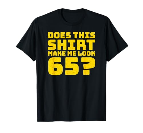 65th Birthday Vintage Decorations Men Gag Funny 65 Birthday T-Shirt 65th Birthday Vintage Decorations Men Gag Funny 65 Birthday T-Shirt von Gifts Birthday Ideas Co.