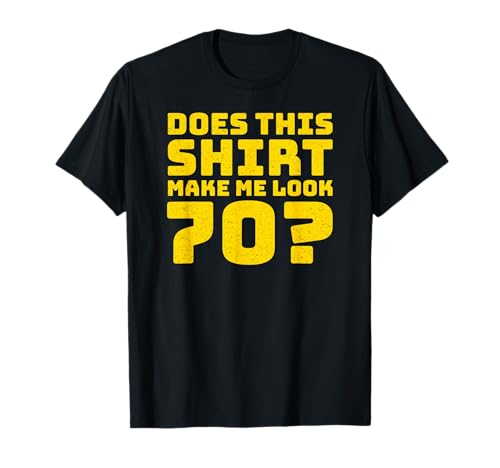 70th Birthday Vintage Decorations Men Gag Funny 70 Birthday T-Shirt 70th Birthday Vintage Decorations Men Gag Funny 70 Birthday T-Shirt von Gifts Birthday Ideas Co.