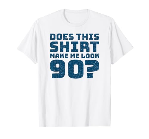 90th Birthday Vintage Decorations Men Gag Funny 90 Birthday T-Shirt 90th Birthday Vintage Decorations Men Gag Funny 90 Birthday T-Shirt von Gifts Birthday Ideas Co.