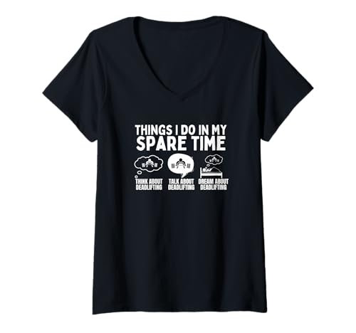 Damen Deadlifting Things I Do In My Spare Time Lustiges Gewichtheben T-Shirt mit V-Ausschnitt von Gifts For A Weight Lifter Guy