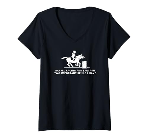 Damen Barrel Racing und Sarkasmus Lustiger Barrel Racer T-Shirt mit V-Ausschnitt von Gifts For Barrel Racers