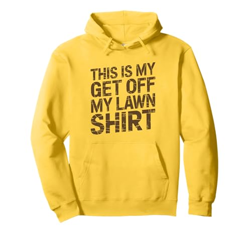 Grumpy Old Man Runter von meinem Rasen Pullover Hoodie von Gifts For Grumpy Men