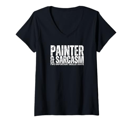 Damen Maler und Sarkasmus Lustiger Hausmaler T-Shirt mit V-Ausschnitt von Gifts For Painters Men