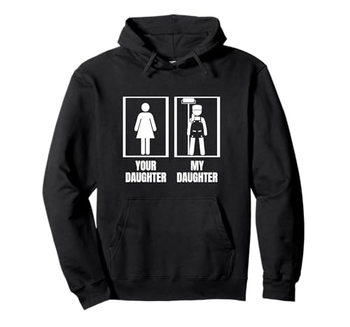 Hausmaler Deine Tochter Meine Tochter Mama Lustiger Maler Pullover Hoodie von Gifts For Painters Men