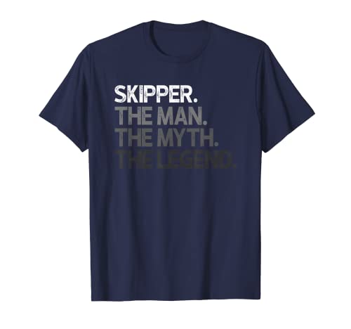 Skipper Man The Myth Legend T-Shirt von Gifts For Skipper