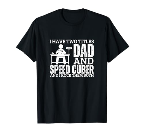 Speed Cuber And Dad Proud Men Lustiges Speed Cubing T-Shirt Speed Cuber And Dad Proud Men Lustiges Speed Cubing T-Shirt von Gifts For Speedcubing Lovers