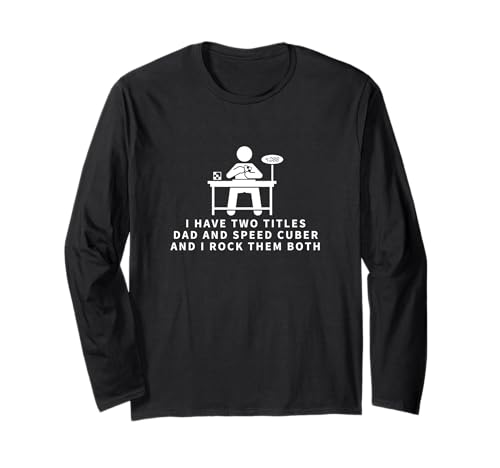 Speed Cuber and Dad Proud Men Lustiges Speed Cubing Langarmshirt von Gifts For Speedcubing Lovers