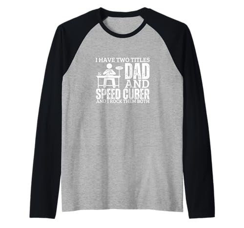 Speed Cuber and Dad Proud Men Lustiges Speed Cubing Raglan von Gifts For Speedcubing Lovers