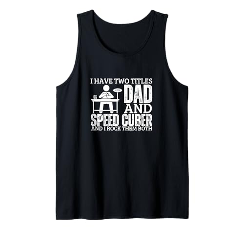 Speed Cuber and Dad Proud Men Lustiges Speed Cubing Tank Top von Gifts For Speedcubing Lovers