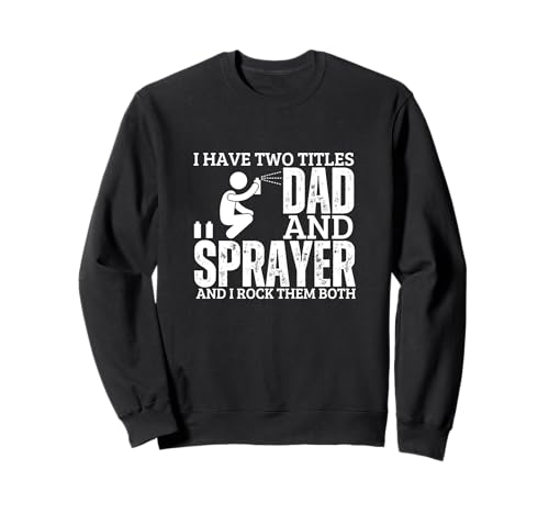 Sprayer And Dad Proud Men Lustiger Graffiti-Künstler Sweatshirt von Gifts For Sprayer And Graffiti Artists