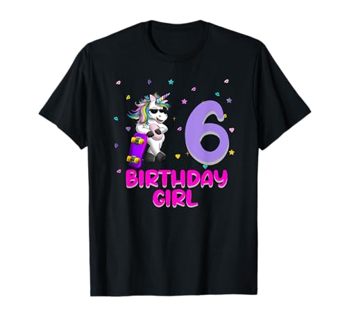 Einhorn Skateboard 6. Geburtstag Mädchen Liebe lustig 6 Jahre alt T-Shirt Einhorn Skateboard 6. Geburtstag Mädchen Liebe lustig 6 Jahre alt T-Shirt von Gifts Idea 2021 Unicorns Girls Party Supplies