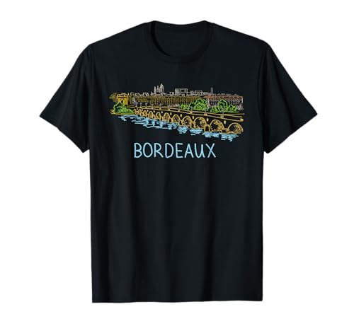 Bordeaux City France Souvenir Geschenk für Männer und Frauen T-Shirt Bordeaux City France Souvenir Geschenk für Männer und Frauen T-Shirt von Gifts and Souvenirs for Frenchs