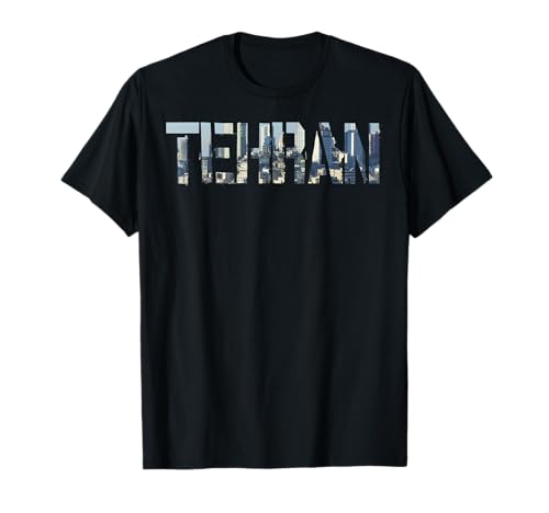 Tehran City Iran Souvenir Geschenk für Männer Frauen T-Shirt Tehran City Iran Souvenir Geschenk für Männer Frauen T-Shirt von Gifts and Souvenirs for Iranians