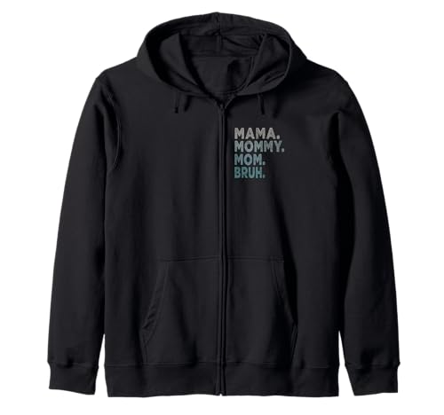 Mama Mama Mama Bruh Kapuzenjacke Mama Mama Mama Bruh Kapuzenjacke von Gifts for Moms