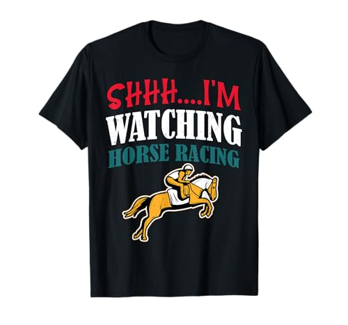 Psst, ich schaue Pferderennen Lustige Pferderennen Herren Damen T-Shirt Psst, ich schaue Pferderennen Lustige Pferderennen Herren Damen T-Shirt von Gifts for Watching Horse Racing Men Women boys Tee
