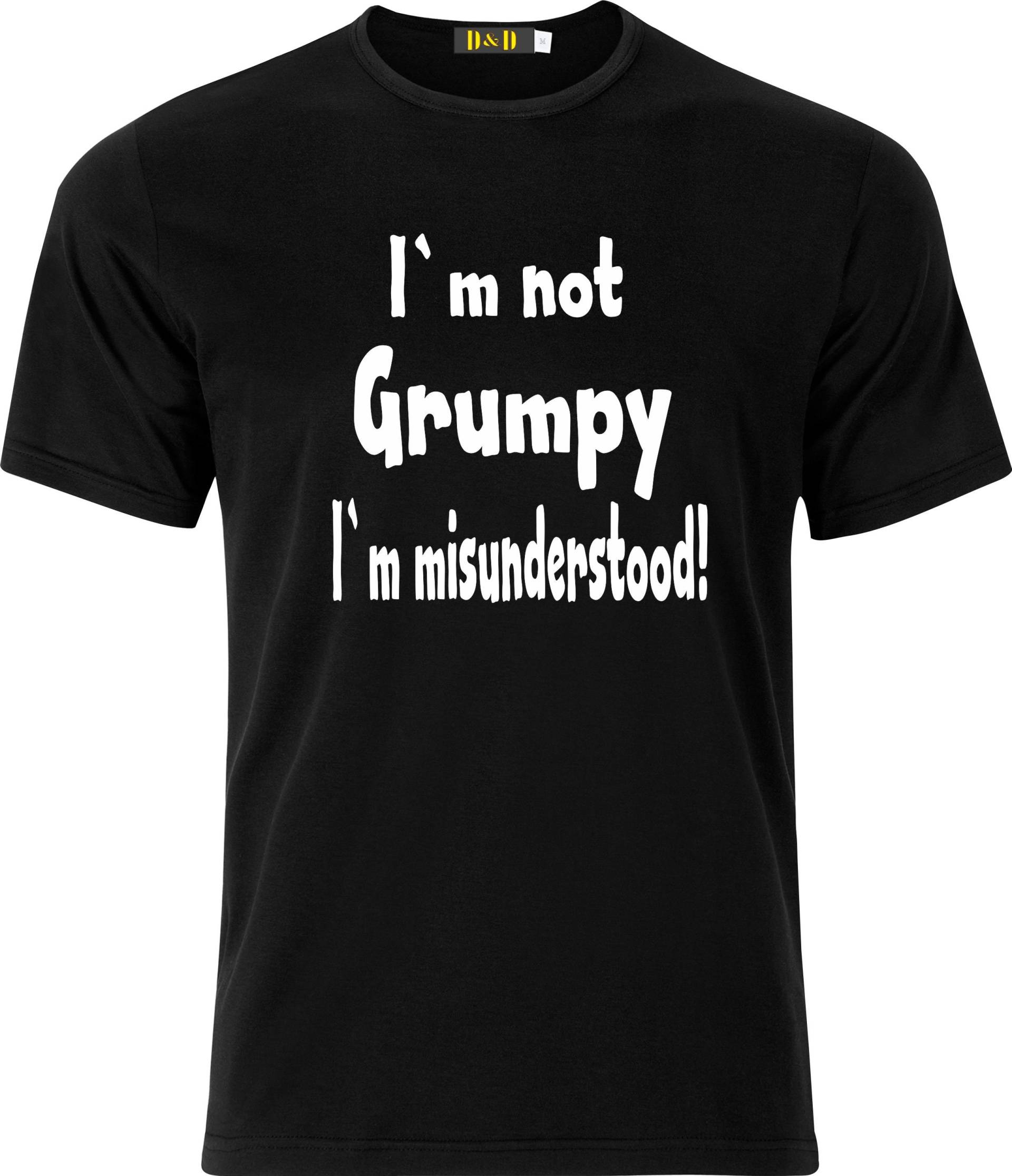 I'm Not Grumpy I'm Misunderstood Funny Humour Erwachsene Baumwolle T-Shirt von GiftsByDebbieDesigns