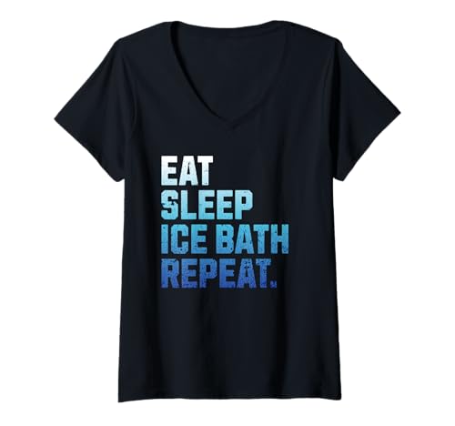 Damen Eisbad Spruch Eat Sleep Icebath Repeat Kryotherapie T-Shirt mit V-Ausschnitt Damen Eisbad Spruch Eat Sleep Icebath Repeat Kryotherapie T-Shirt mit V-Ausschnitt von Gigis Shop