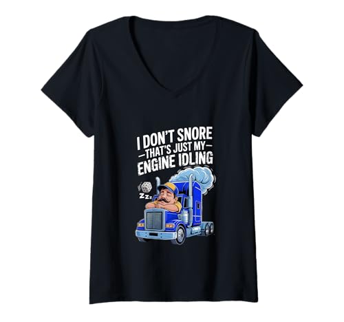 Damen I Don't Snore That's just my engine idling T-Shirt mit V-Ausschnitt von Gilbium