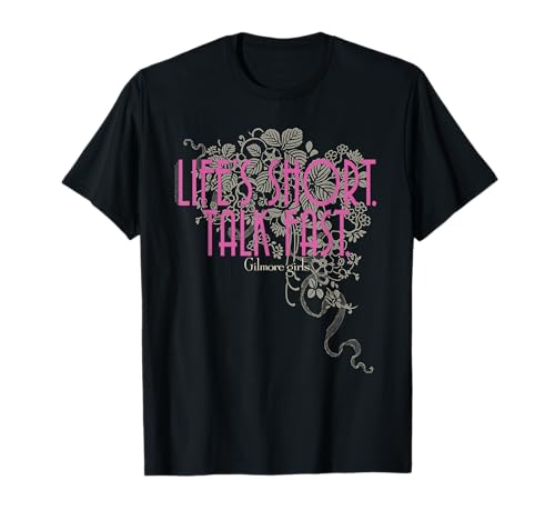 Gilmore Girls Life's Short Talk Fast T-Shirt von Gilmore Girls