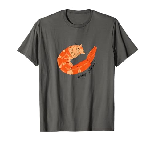 Ginger Cat Baby Shrimp | Rote Katze Baby Garnele Shirt T-Shirt Ginger Cat Baby Shrimp | Rote Katze Baby Garnele Shirt T-Shirt von Ginger Cat Baby Shrimp | Rote Katze Baby Garnele
