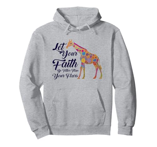 Giraffe christlicher Glaube, Bibelvers für Kinder, niedlich Pullover Hoodie von Giraffe - Let Your Faith Be Taller Than Your Fear