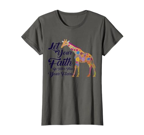 Giraffe christlicher Glaube, Bibelvers für Kinder, niedlich T-Shirt von Giraffe - Let Your Faith Be Taller Than Your Fear