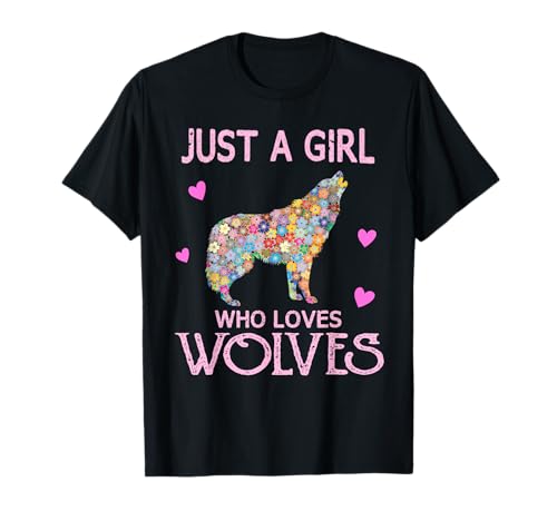 Just A Girl Who Loves Wolves Wolf Geschenk Mädchen Teenager T-Shirt Just A Girl Who Loves Wolves Wolf Geschenk Mädchen Teenager T-Shirt von Girl Loves Wölfe Geschenke
