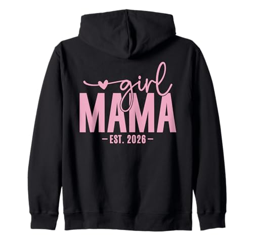Girl Mama Est 2026 Pregnancy Reveal Mom To Be New Mommy Kapuzenjacke Girl Mama Est 2026 Pregnancy Reveal Mom To Be New Mommy Kapuzenjacke von Girl Mama Est 2026 Soon To Be Mom Pregnancy Reveal