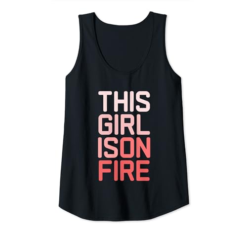 This Girl Is On Fire Damen Mädchen Teenager Kleinkinder Damen Tank Top This Girl Is On Fire Damen Mädchen Teenager Kleinkinder Damen Tank Top von Girl Power Empowered Women Apparel