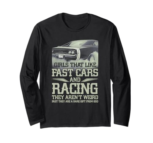 Racing Girl, das schnelle Autorennen mag, sie sind Nicht komisch Langarmshirt Racing Girl, das schnelle Autorennen mag, sie sind Nicht komisch Langarmshirt von Girl That Like Fast Cars Racing They Aren't Weird