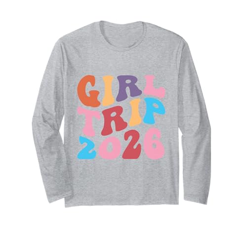 Girl Trip 2026 Vacation Cruise Squad Langarmshirt Girl Trip 2026 Vacation Cruise Squad Langarmshirt von Girl Trip 2026 Retro Groovy Matching Squad