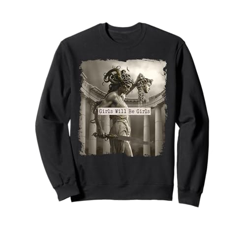 Girl Will Be Mädchenhemden Medusa Feminist Damen Sweatshirt Girl Will Be Mädchenhemden Medusa Feminist Damen Sweatshirt von Girl Will Be Girls Shirts Family Decorations