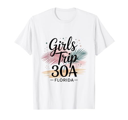 Girl's Trip 30A Seaside Rosmarin Girls Travel Crew Besties T-Shirt Girl's Trip 30A Seaside Rosmarin Girls Travel Crew Besties T-Shirt von Girl's Vacation Matching Group