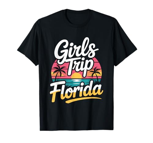 Girl's Trip Florida Sister Damen Mädchen Beste Krawatten Miami Vacay T-Shirt Girl's Trip Florida Sister Damen Mädchen Beste Krawatten Miami Vacay T-Shirt von Girl's Vacation Matching Group