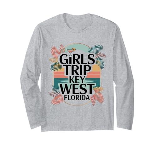 Girl's Trip Key West Beste Damenunterwäsche für Mädchen Florida Vacay Langarmshirt von Girl's Vacation Matching Group