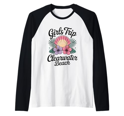 Reise für Mädchen Clearwater Beach Florida Travel Crew Besties Raglan Reise für Mädchen Clearwater Beach Florida Travel Crew Besties Raglan von Girl's Vacation Matching Group