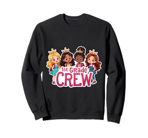 Mädchen 1. Klasse Crew Prinzessin Erstklässler Zurück zur Schule Sweatshirt Mädchen 1. Klasse Crew Prinzessin Erstklässler Zurück zur Schule Sweatshirt von Girls 1st Grade Crew Princess First Grader Merch