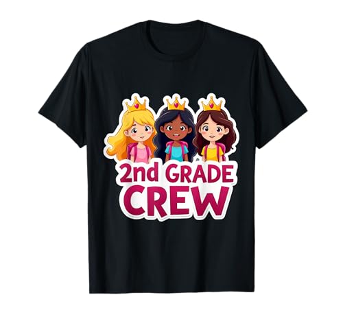 Mädchen 2. Klasse Crew Princess Second Grader Back To School T-Shirt Mädchen 2. Klasse Crew Princess Second Grader Back To School T-Shirt von Girls 2nd Grade Crew Princess Second Grader Merch